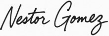 nestor_gomez_signature-1